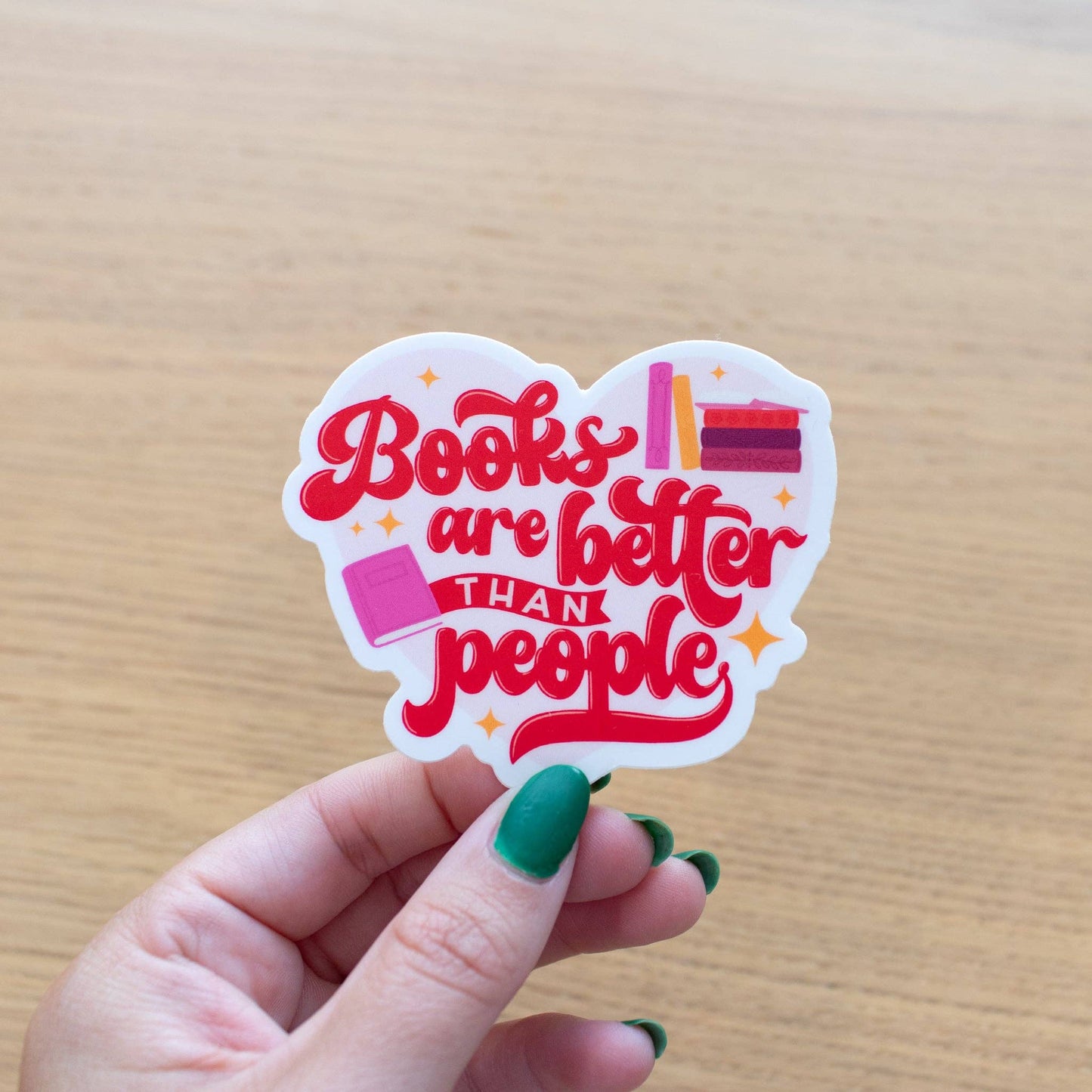 Books are Better Than People (Vinyl Sticker)