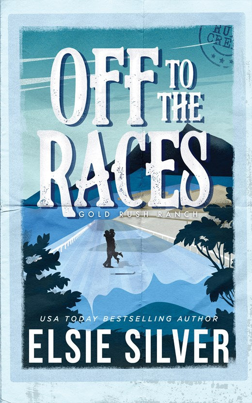 Off to the Races (Gold Rush Races #1) by Elsie Silver (Paperback)