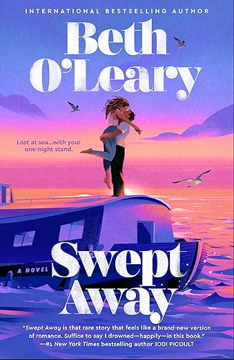 Swept Away by Beth O'Leary (Paperback)