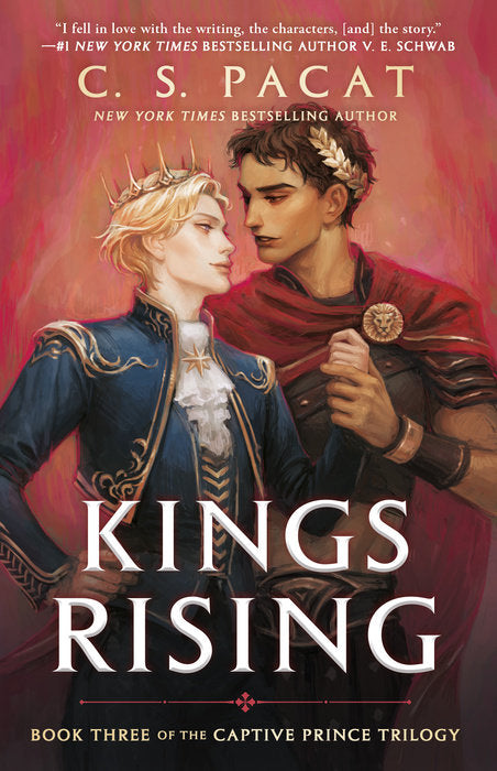 Kings Rising (Captive Prince #3) by C.S. Pacat (Paperback)