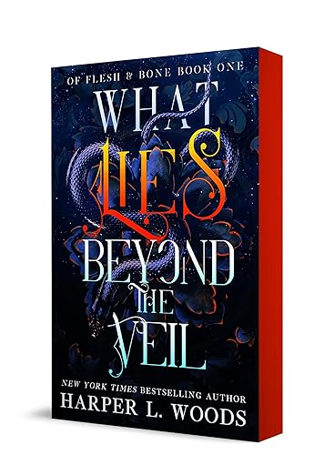 What Lies Beyond the Veil (Of Flesh & Bone #1) by Harper L. Woods (Paperback)