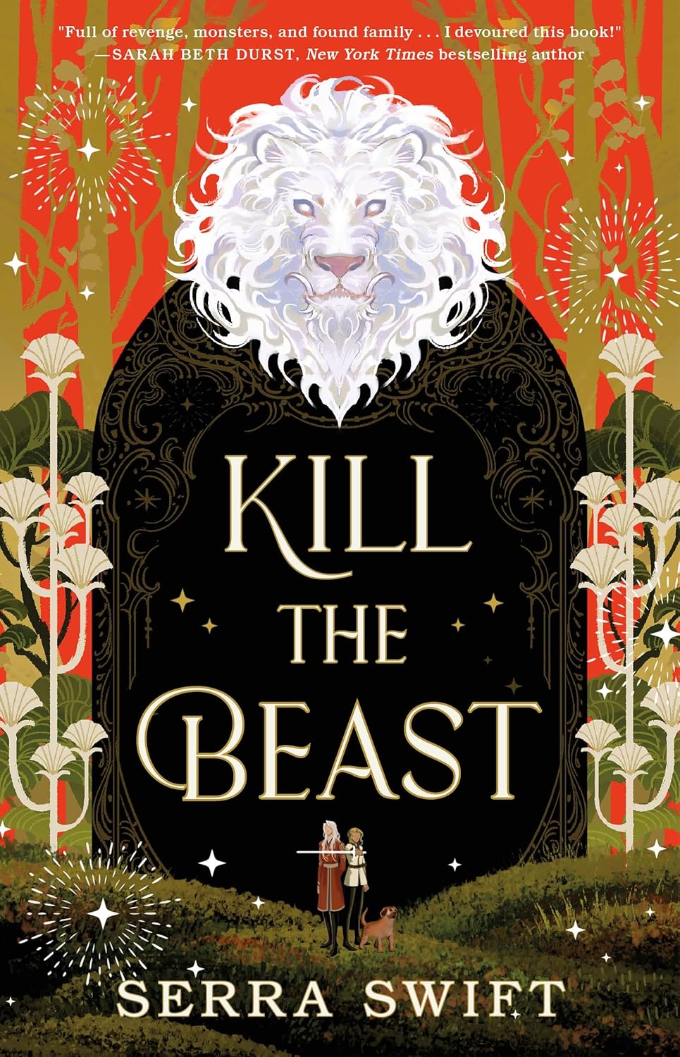 Kill the Beast by Serra Swift (Hardcover)