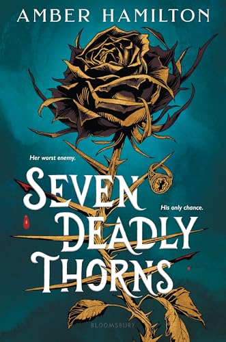 Seven Deadly Thorns by Amber Hamilton (Hardcover)
