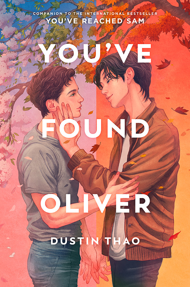 You've Found Oliver (You've Reached Sam #2) by Dustin Thao (Hardcover)