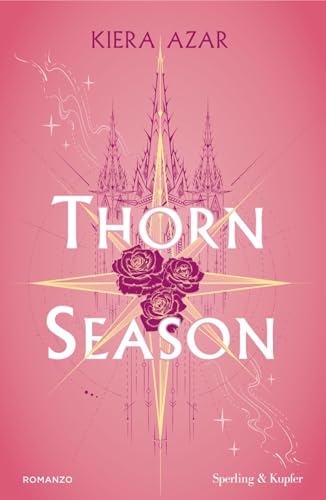Thorn Season (Thorn Season #1) (Deluxe Edition) by Kiera Azar (Hardcover)