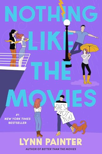Nothing Like the Movies (Better Than the Movies #2) by Lynn Painter (Paperback)