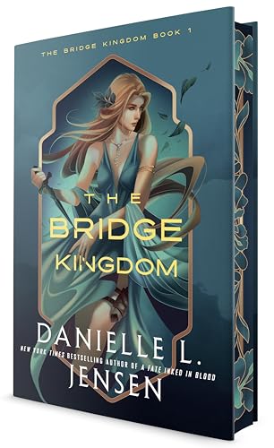 The Bridge Kingdom (The Bridge Kingdom #1) (Deluxe Edition) by Danielle L. Jensen (Hardcover)