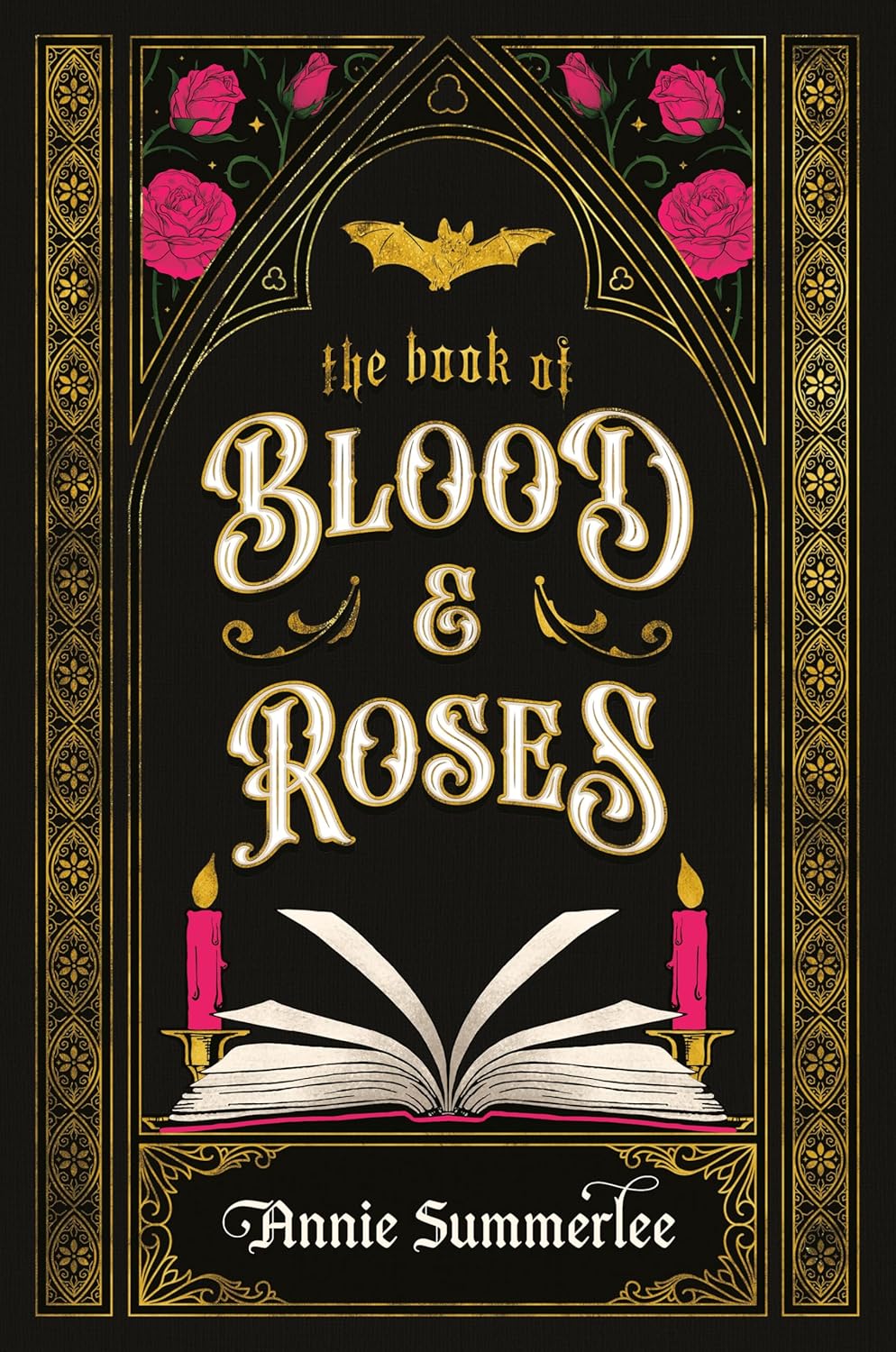 The Book of Blood and Roses (The Callisto Chronicles #1) by Annie Summerlee (Hardcover)