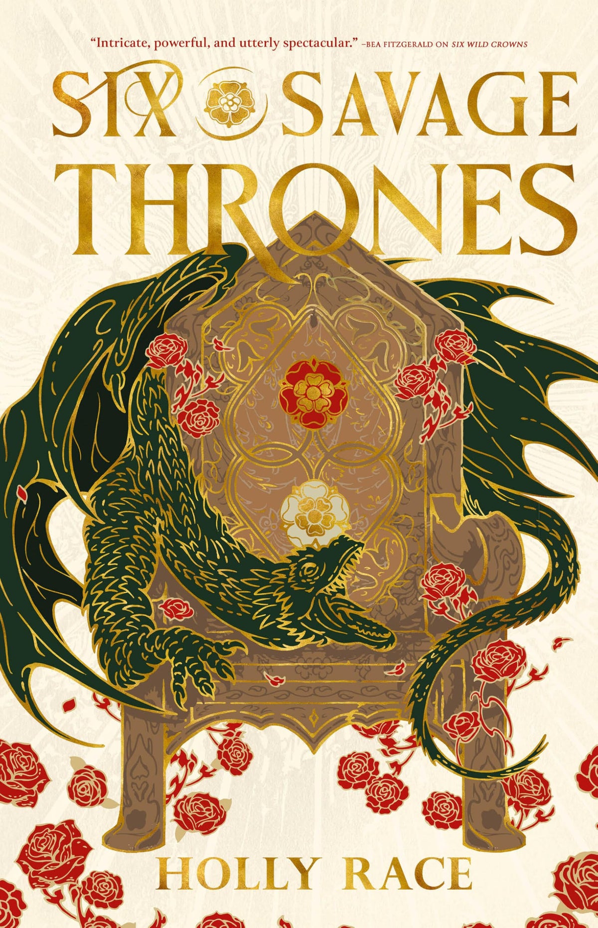 Six Savage Thrones by Holly Race (Queens of Elben #2 - Hardcover)