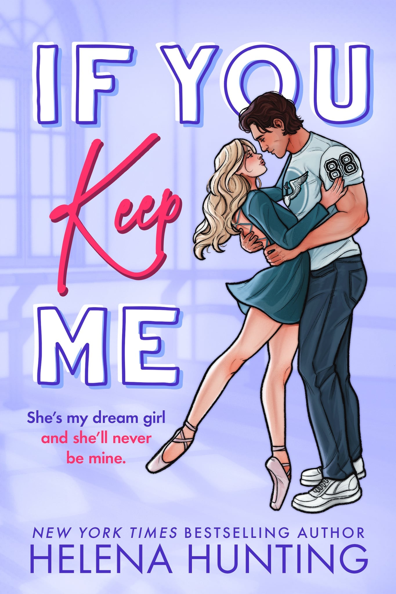 If You Keep Me (Toronto Terror #6) by Helena Hunting (Paperback)