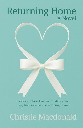 Returning Home by Christie MacDonald (Paperback)