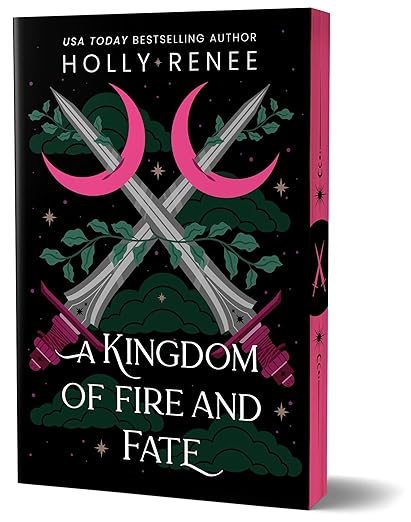 A Kingdom of Fire and Fate (Stars and Shadows #4) (Deluxe Edition) by Holly Renee (Paperback)