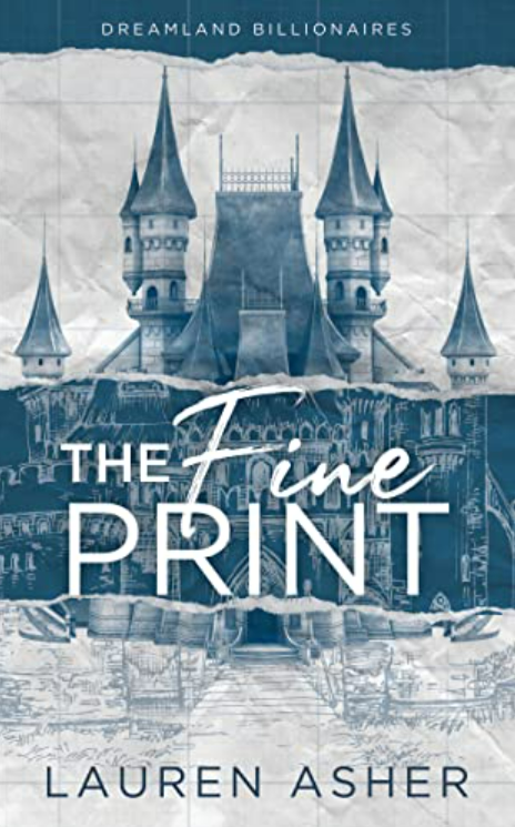 The Fine Print (Dreamland Billionaires #1) (Special Edition) by Lauren Asher (Paperback)