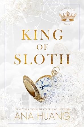 King of Sloth (Kings of Sin #4) by Ana Huang (Paperback)