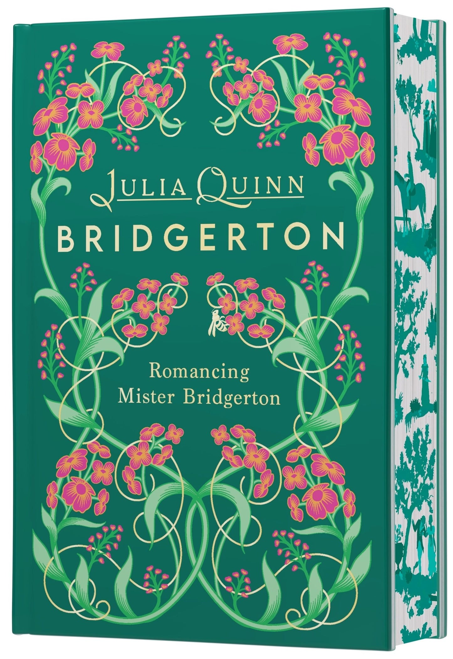 Romancing Mister Bridgerton (Bridgertons #4) (Deluxe Collector's Edition) by Julia Quinn (Hardcover)