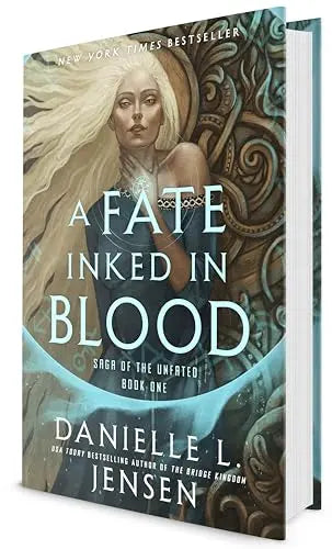 A Fate Inked in Blood (Saga of the Unfated #1) by Danielle L Jensen (Hardcover)