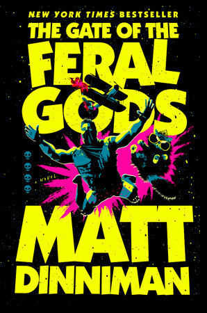 The Gate of the Feral Gods (Dungeon Crawler Carl #4) by Matt Dinniman (Hardcover)