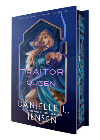 The Traitor Queen (The Bridge Kingdom #2) by Danielle L. Jensen (Deluxe Edition) (Hardcover)