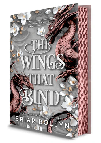 The Wings That Bind (Bloodwing Academy #3) (Deluxe Edition) by Briar Boleyn (Hardcover)