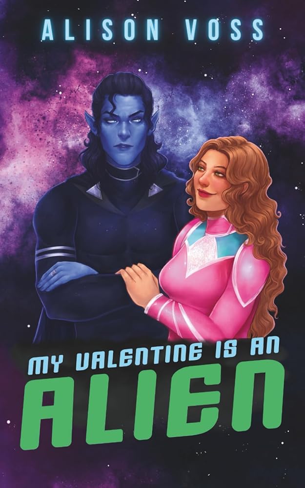 My Valentine is an Alien cover image