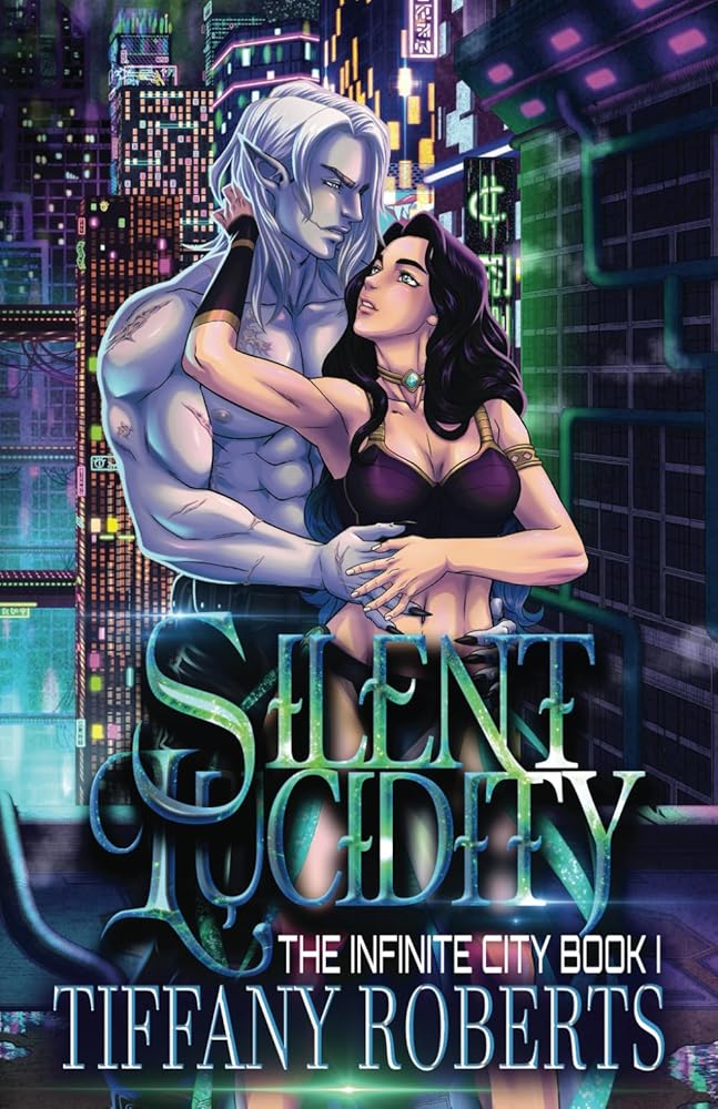 Silent Lucidity (The Infinite City) cover image