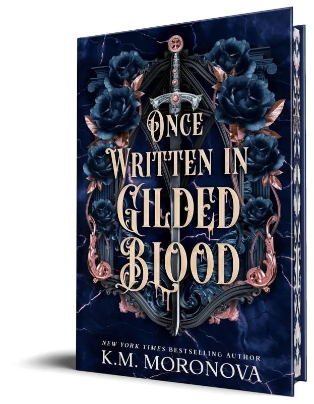 Once Written in Gilded Blood (Deluxe Edition) by KM Moronova