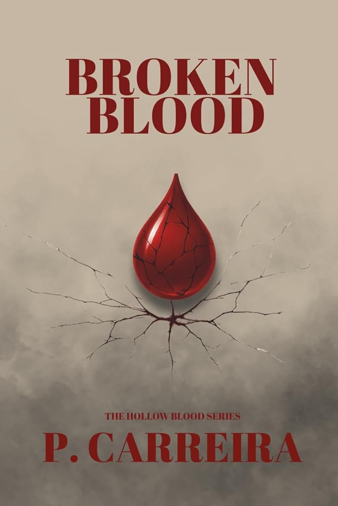 Broken Blood: The Hollow Blood Series cover image