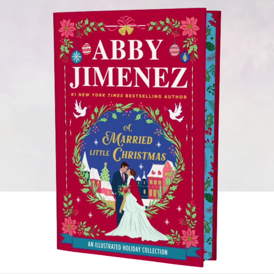 A Married Little Christmas by Abby Jimenez (Deluxe Edition Hardcover)