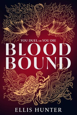 Blood Bound by Ellis Hunter (Hardcover)