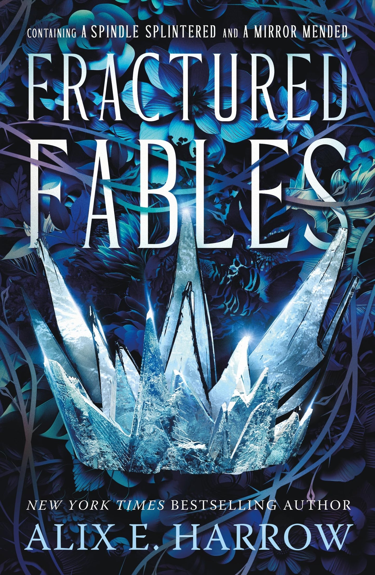 Fractured Fables (Fractured Fables #1-2) by Alix E. Harrow (Paperback)