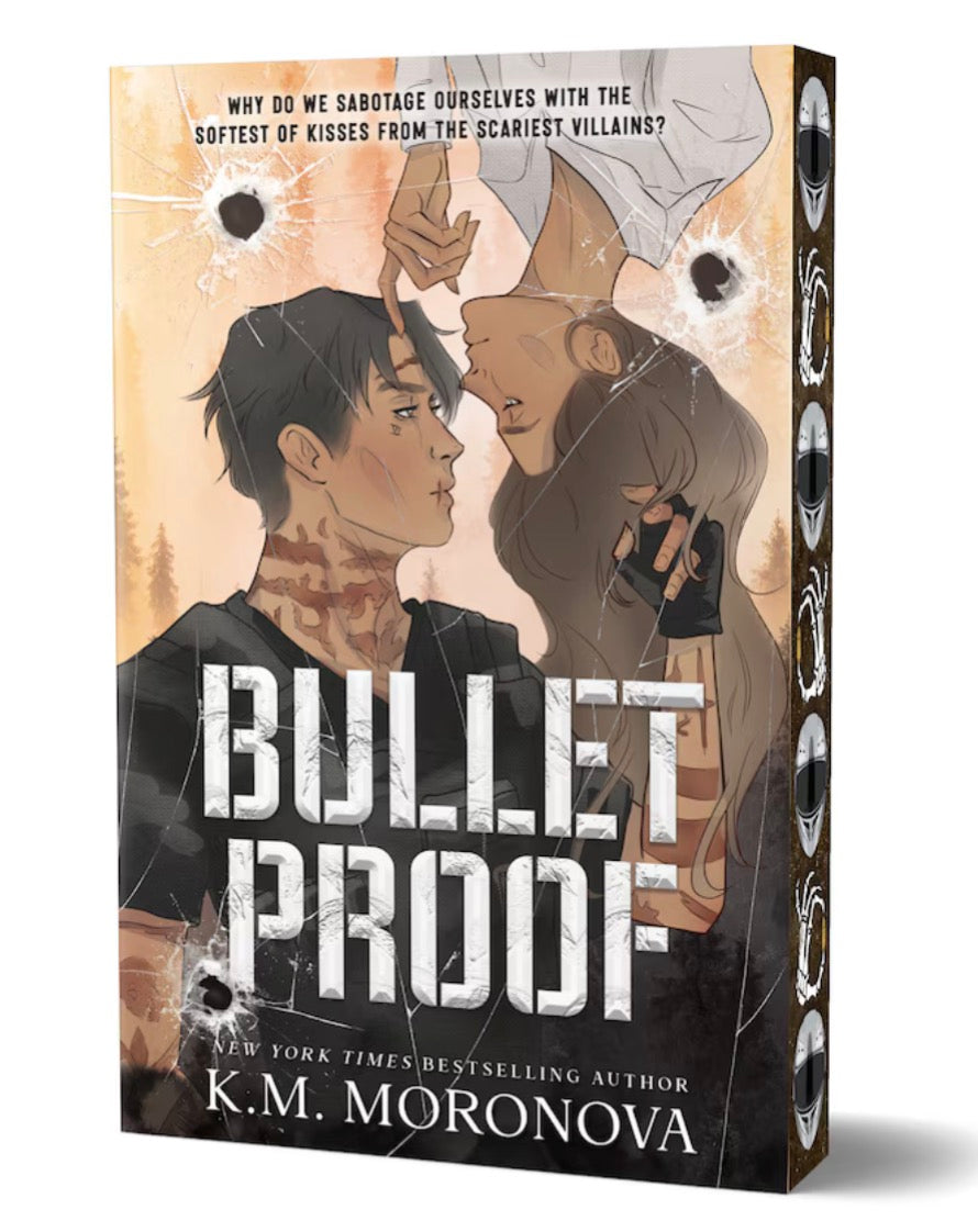 Bulletproof by K.M. Moronova (Deluxe Edition) (Paperback)