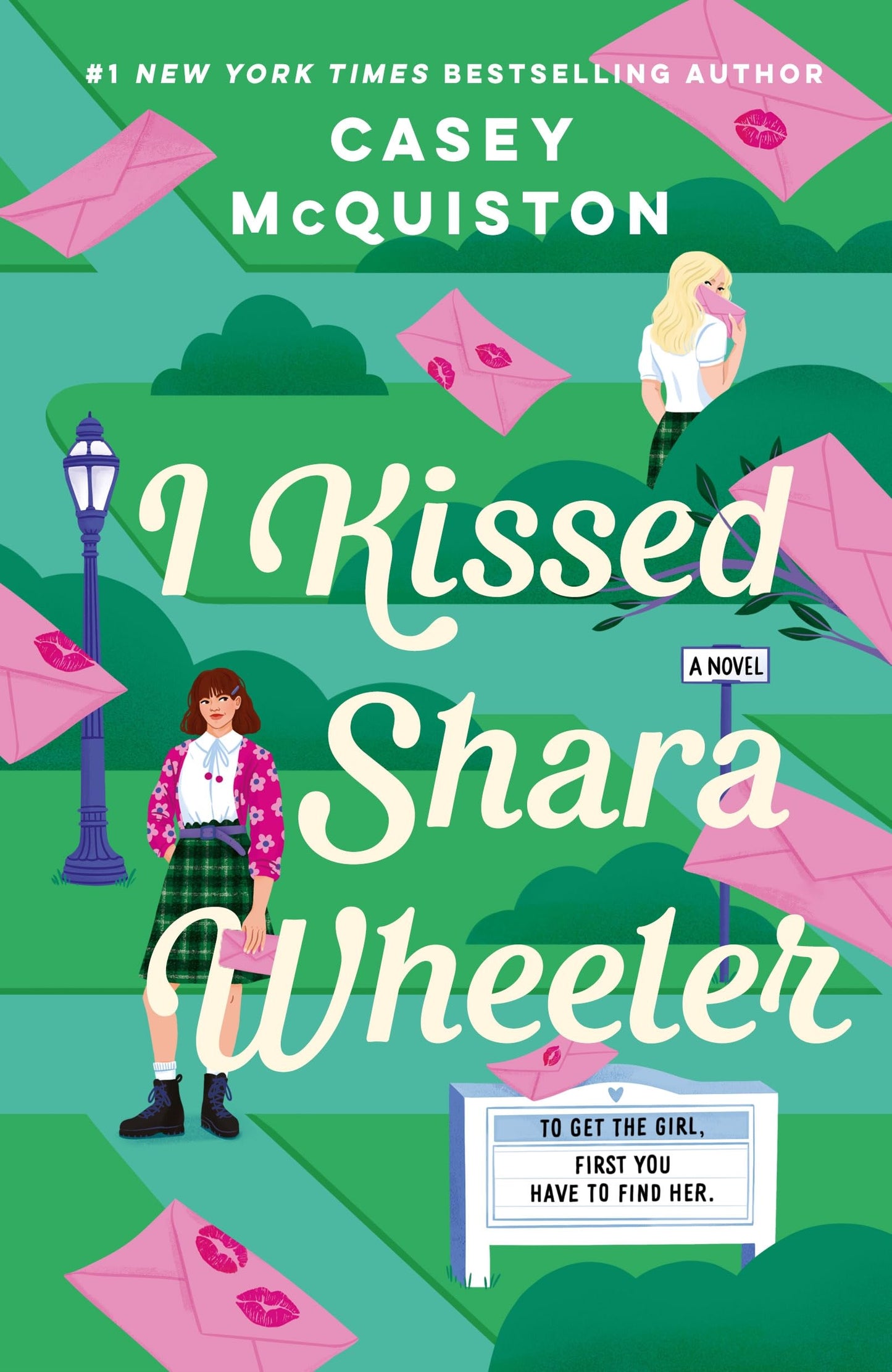 I Kissed Shara Wheeler by Casey McQuiston (Paperback)