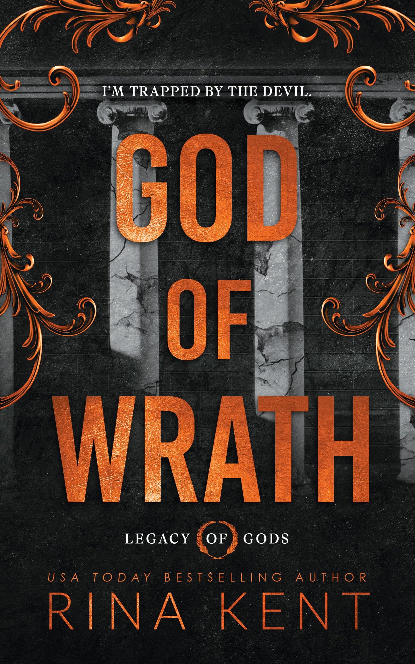 God of Wrath (Legacy of Gods #3) by Rina Kent (Paperback)