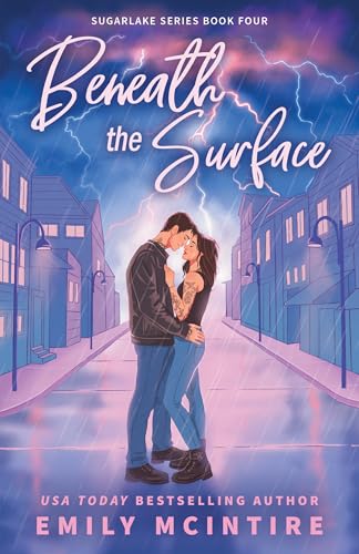 Beneath the Surface (Sugarlake #4) by Emily McIntire (Paperback)