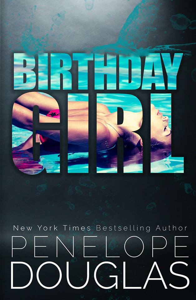 Birthday Girl by Penelope Douglas (Paperback)