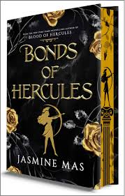 Bonds of Hercules (Villains of Lore #2) (Deluxe Limited Edition) by Jasmine Mas (Hardcover)
