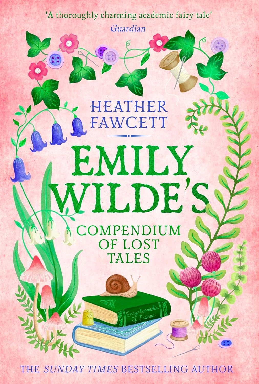 Emily Wilde's Compendium of Lost Tales (Emily Wilde #3) by Heather Fawcett (Paperback)