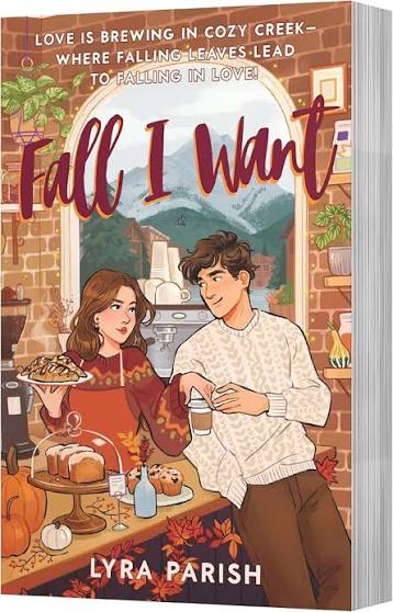 Fall I Want by Lyra Parish (Paperback)