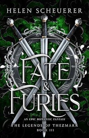 Fate & Furies (The Legends of Thezmarr #3) by Helen Scheuerer (Paperback)