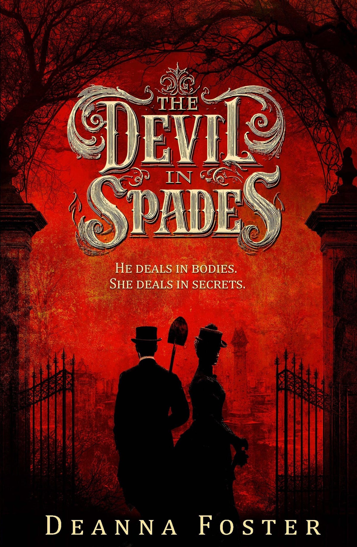 The Devil in Spades by Deanna Foster (Paperback)