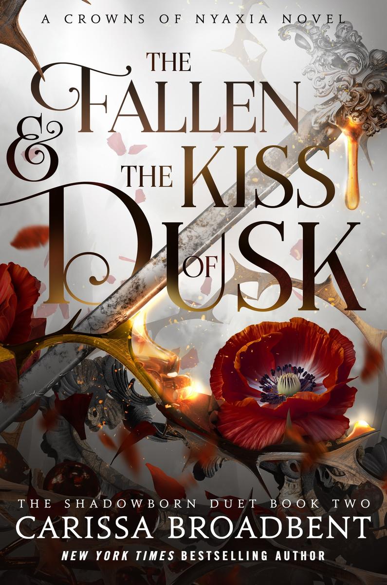 The Fallen & the Kiss of Dusk (Crowns of Nyaxia #4) by Carissa Broadbent (Signed) (Hardcover)
