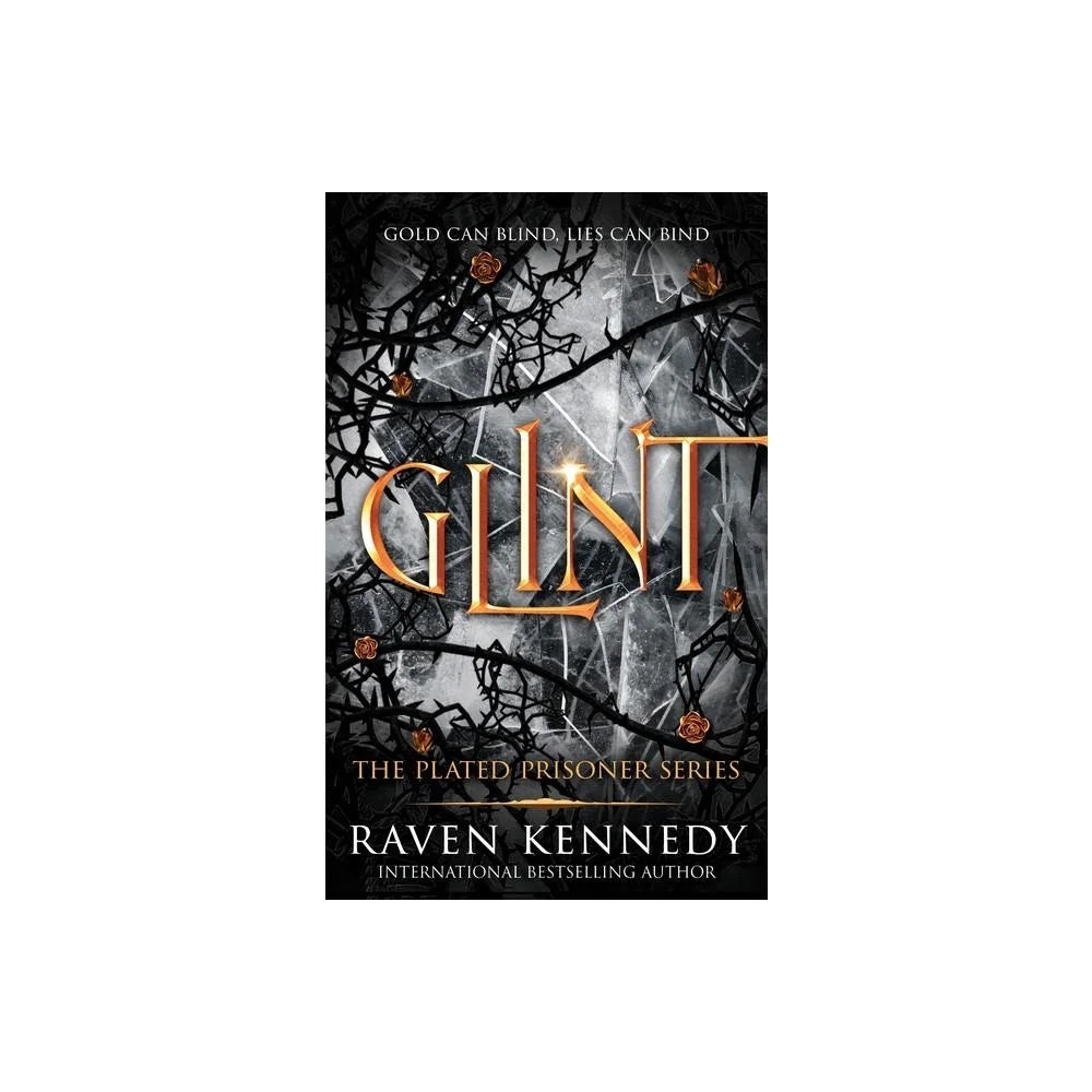 Glint (The Plated Prisoner #2) by Raven Kennedy (Paperback)