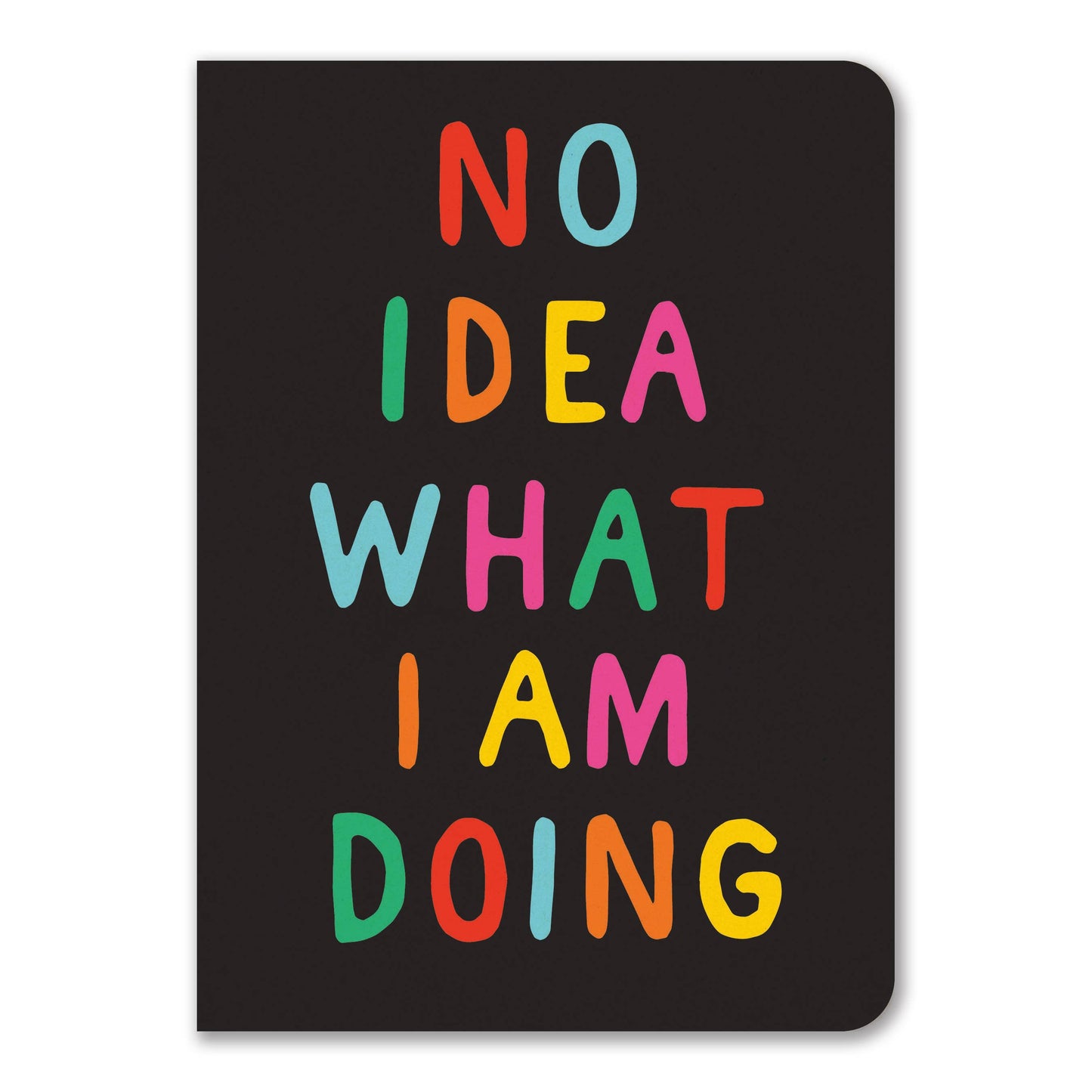 No Idea What I'm Doing - Notebook