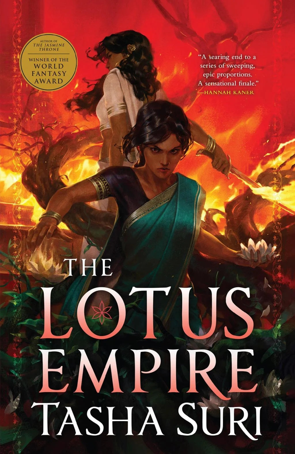 The Lotus Empire (The Burning Kingdoms #3) by Tasha Suri (Paperback)