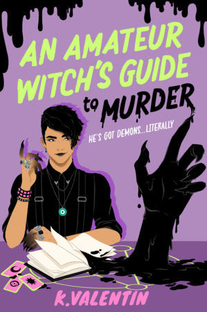 An Amateur Witch's Guide to Murder by K.Valentin (Paperback)
