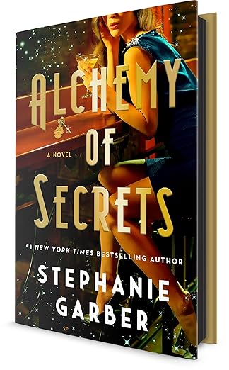 Alchemy of Secrets by Stephanie Garber (Hardcover)