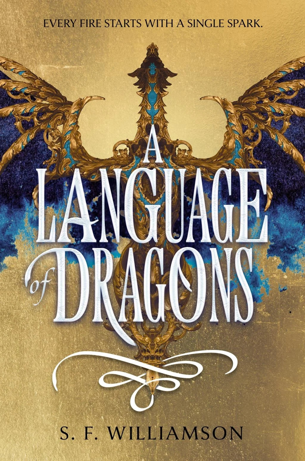 A Language of Dragons by S. F. Williamson (Hardcover)