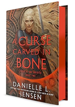 A Curse Carved in Bone (Saga of the Unfated #2) by Danielle L Jensen (Hardcover)