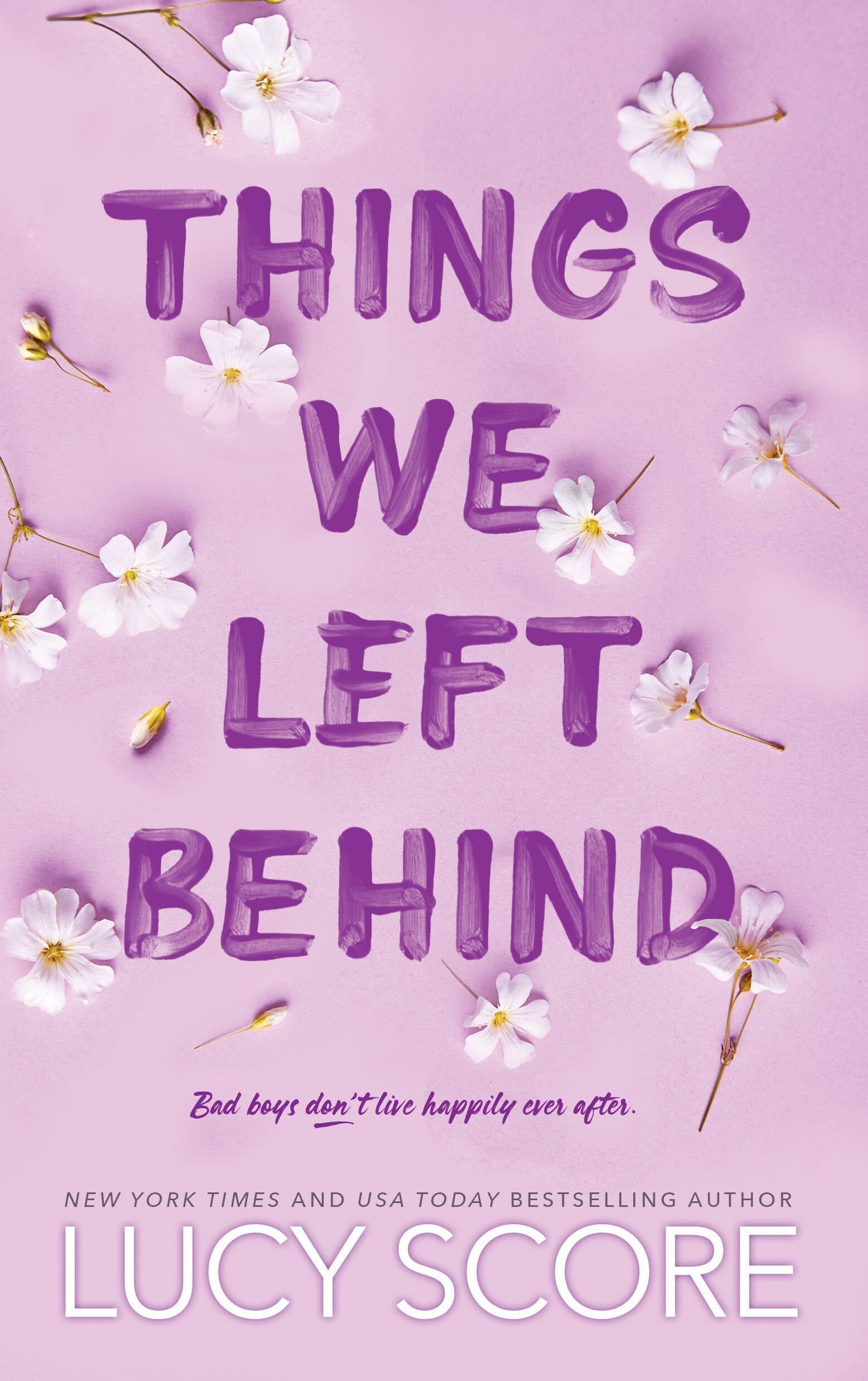 Things We Left Behind (Knockemout #3) by Lucy Score (Paperback)