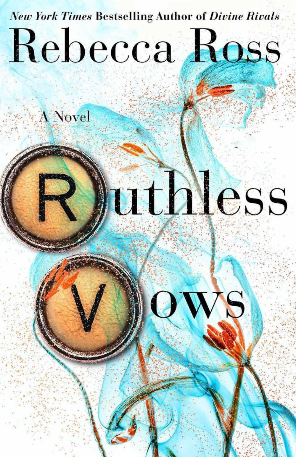 Ruthless Vows  (Letters of Enchantment #2) by Rebecca Ross (Hardcover)